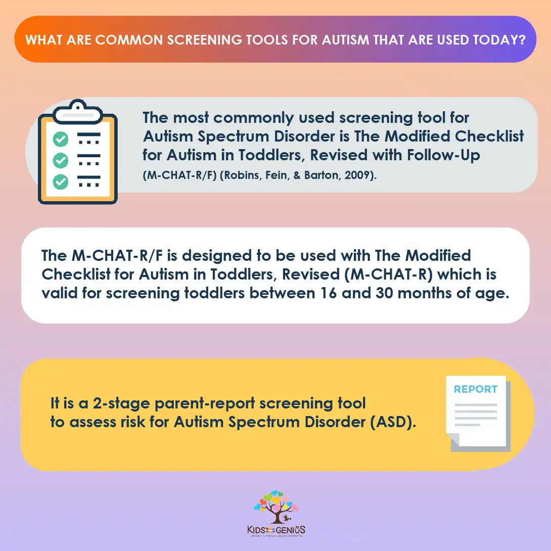 What are common screening tools for autism that are used today?