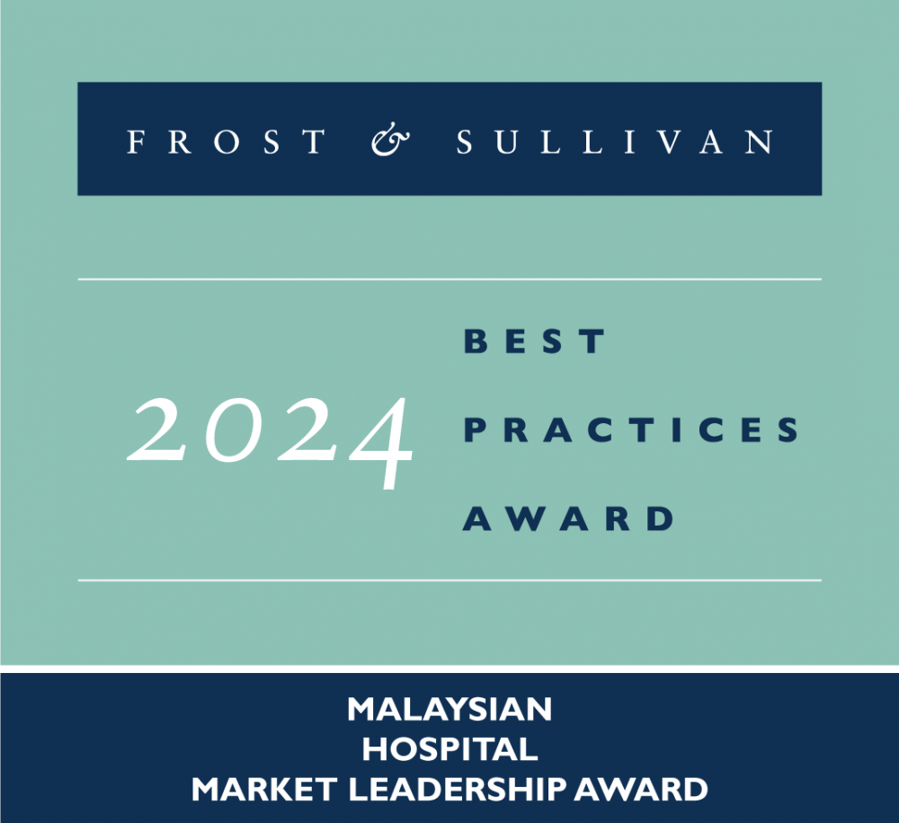 Frost & Sullivan Best Practices Award : 2024 Malaysian Hospital Market Leadership Award